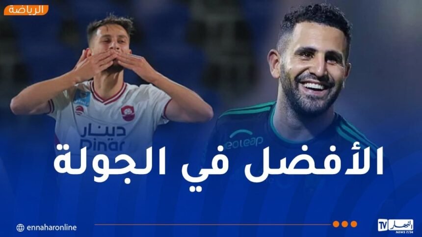 محرز وبوزوق في تشكيلة الأسبوع السعودية