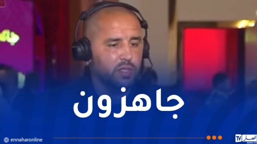 بوقرة :”أعرف قطر جيدا وهدفنا التتويج بكأس العرب”