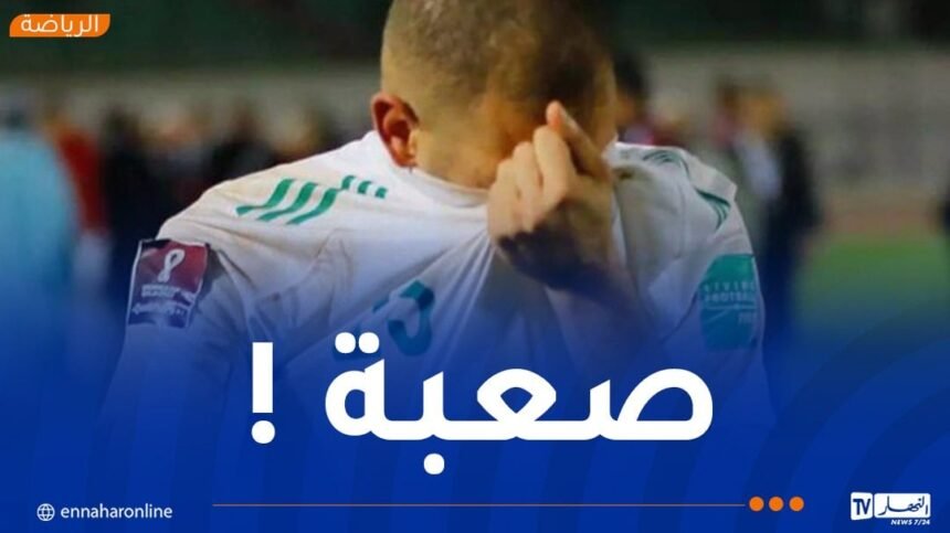 سليماني:”الهزيمة أمام الكاميرون هي أسوأ لحظة في مسيرتي الكروية !”
